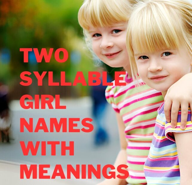 Two Syllable Girl Names