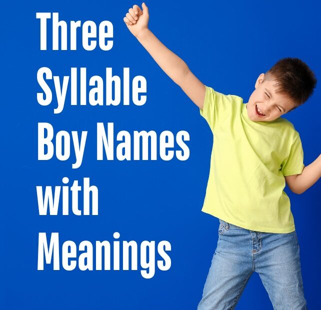 Three Syllable Boy Names