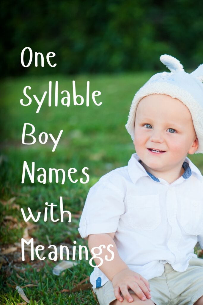 One Syllable Boy Names with Meanings