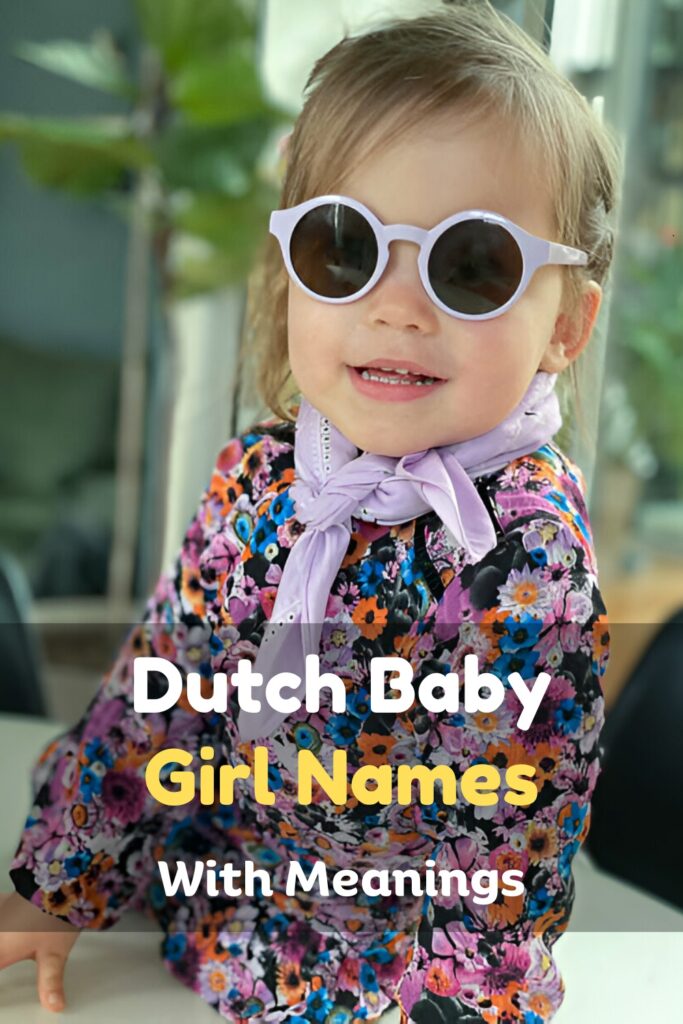 Dutch Baby Girl Names and Meanings