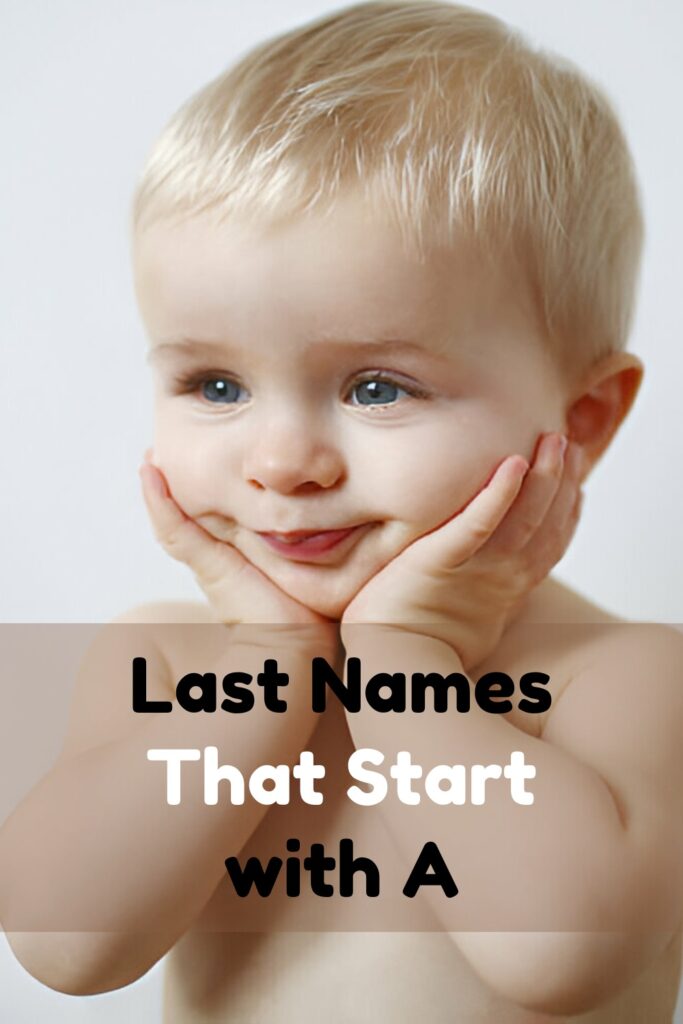 Last Names That Start with A and Meaning