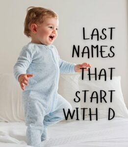 540+ *Best* Last Names That Start With D 2024 [Meaning Included]