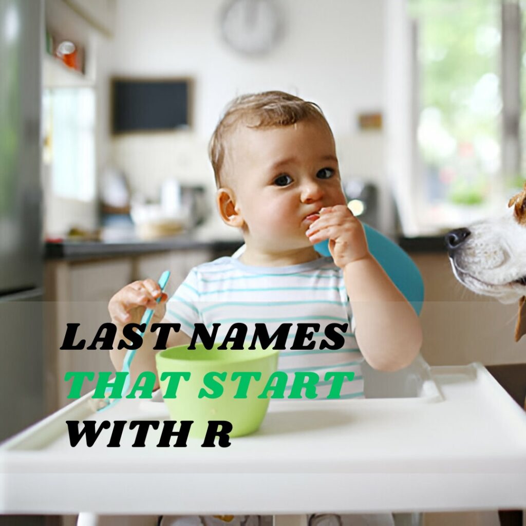 Last Names and Meaning That Start with R