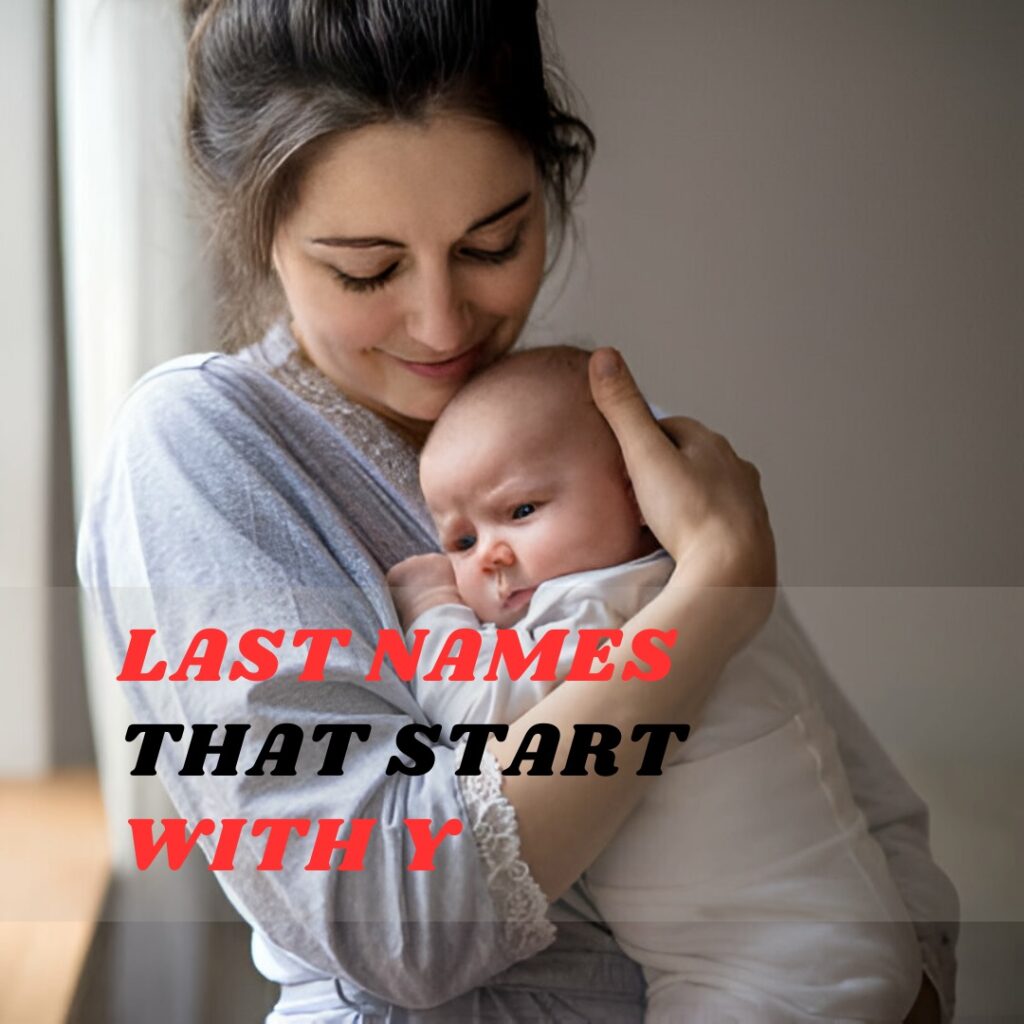 Last Names and Meaning That Start with Y