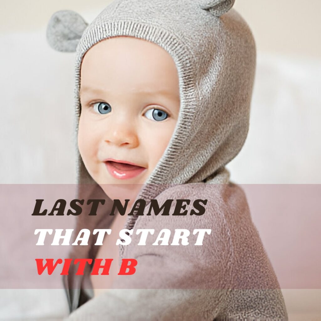 Last Names and Meanings That Start with B