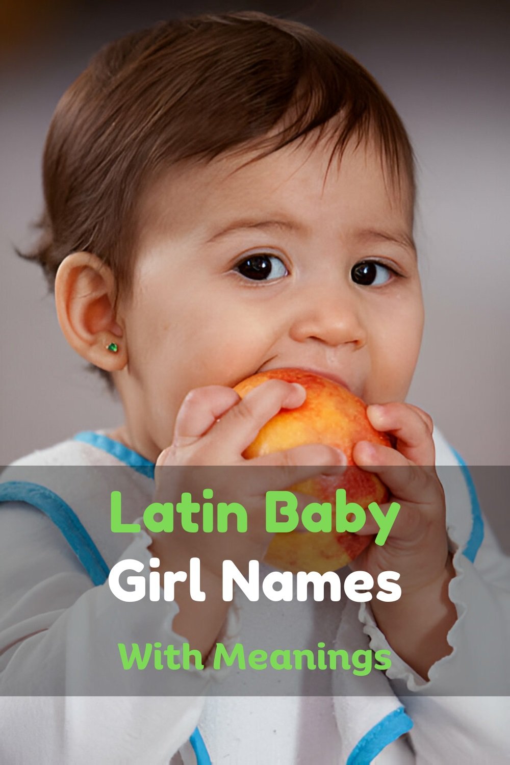 500+ Latin Baby Girl Names with Meanings (A-Z List) - The Get Real Mom