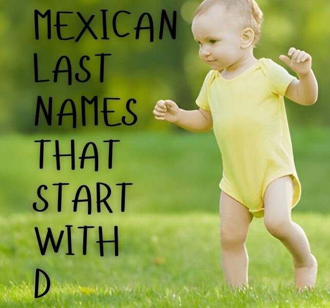 Mexican Last Names That Start with D