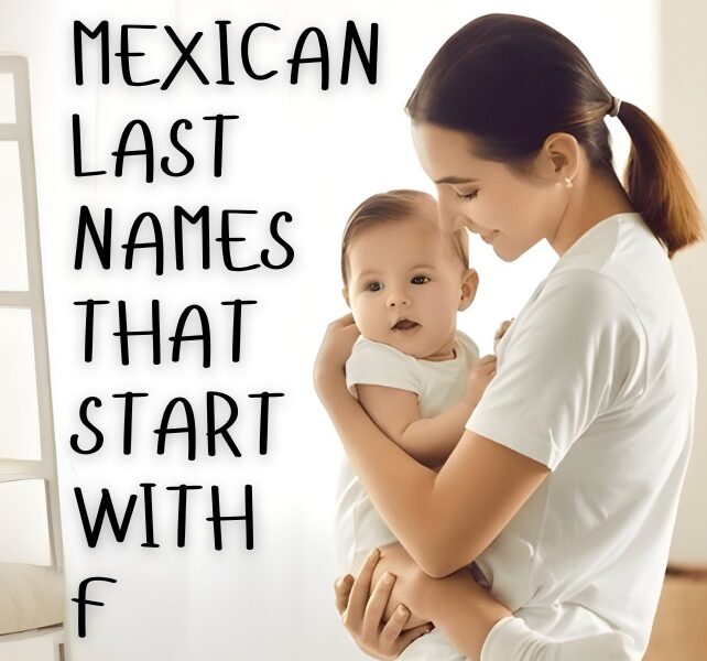 Mexican Last Names That Start with F