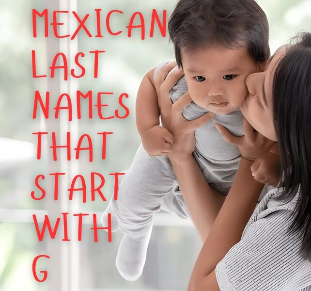 Mexican Last Names That Start with G