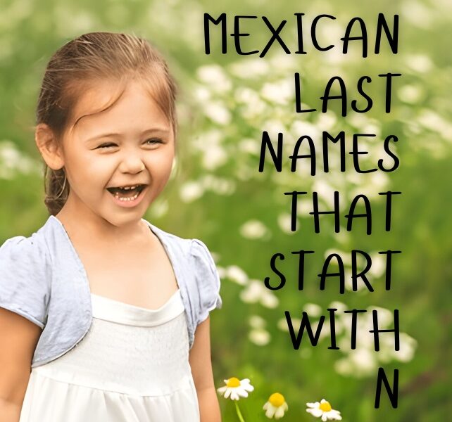 Mexican Last Names That Start with N