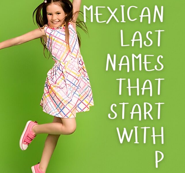 Mexican Last Names That Start with P