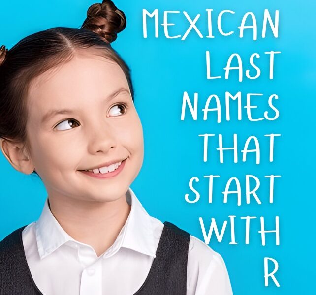 Mexican Last Names That Start with R