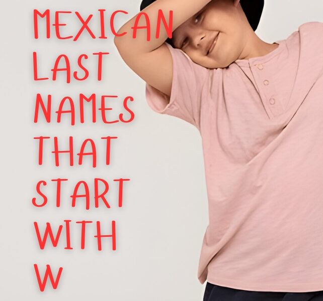 Mexican Last Names That Start with W