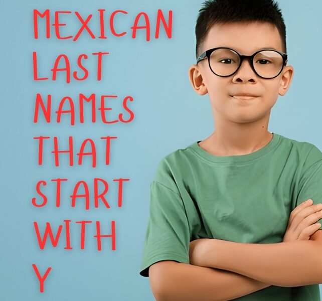 Mexican Last Names That Start with Y