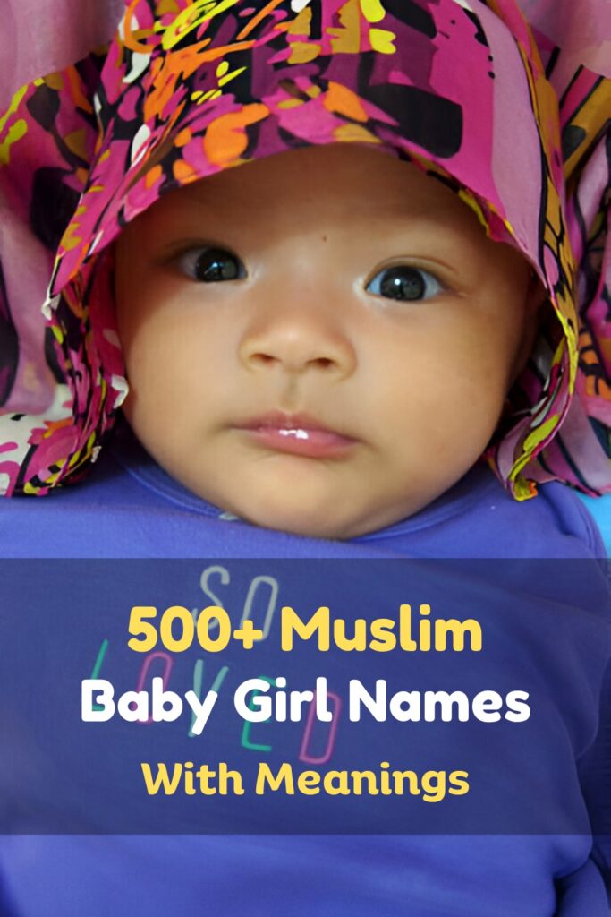 Muslim Baby Girl Names and Meanings