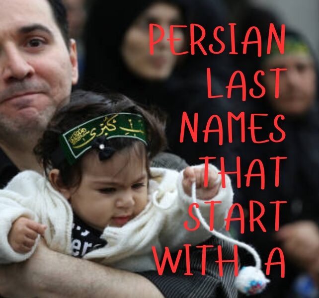 Persian Last Names That Start with A