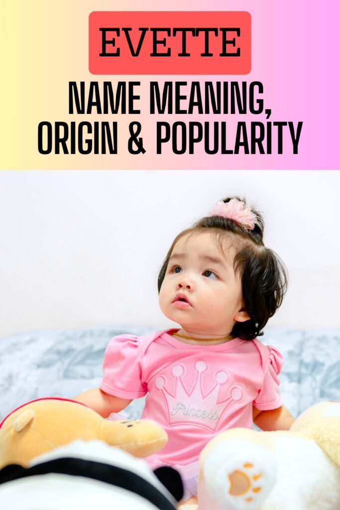 evette name meaning origin