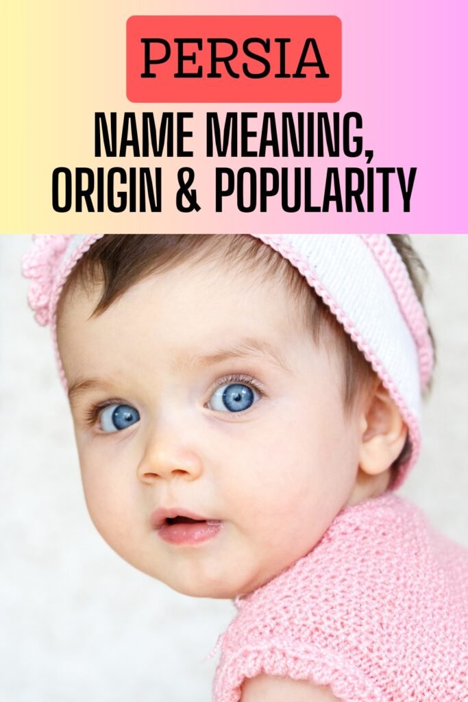 persia name meaning origin