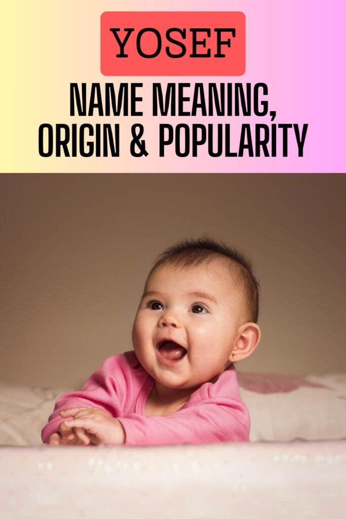 yosef name meaning origin