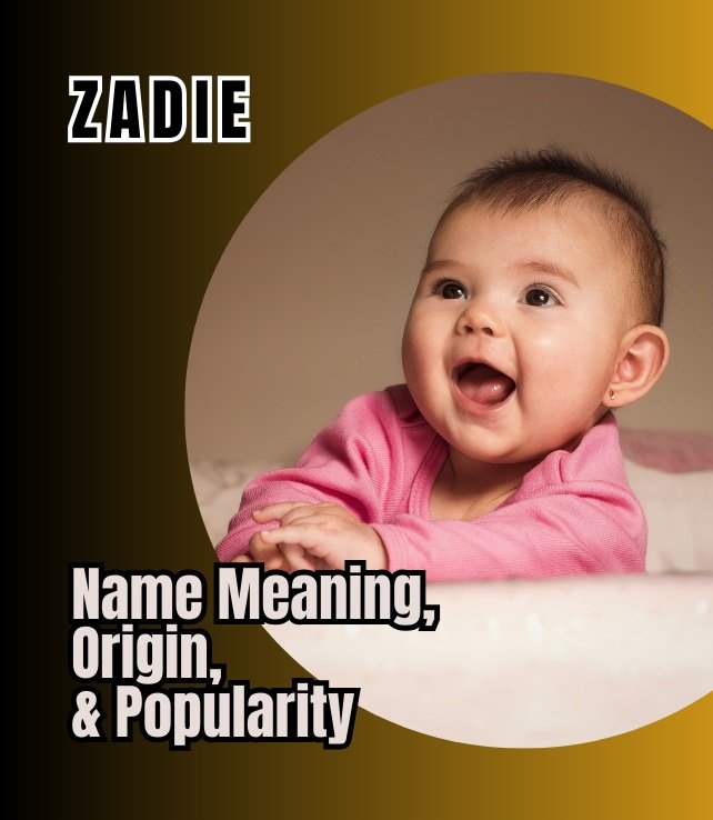 zadie name meaning