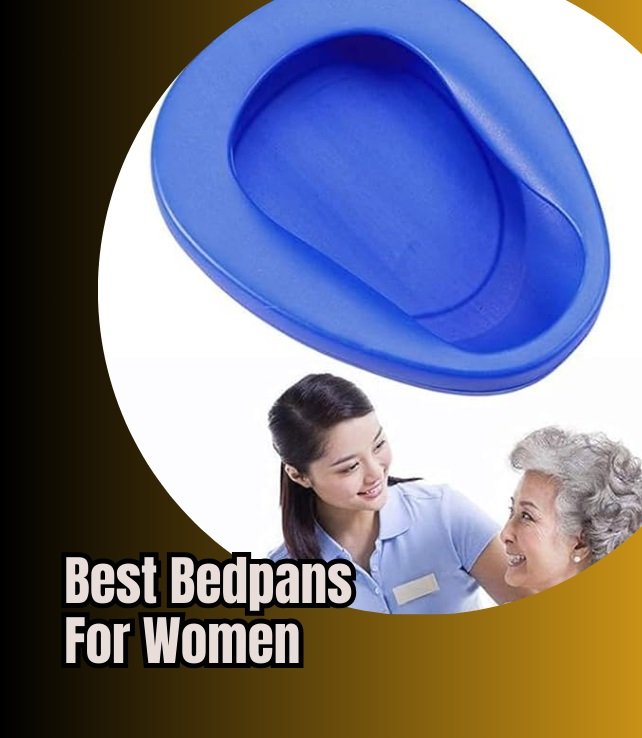 best bedpans for women