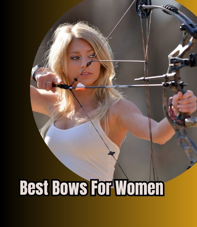 best bows for women