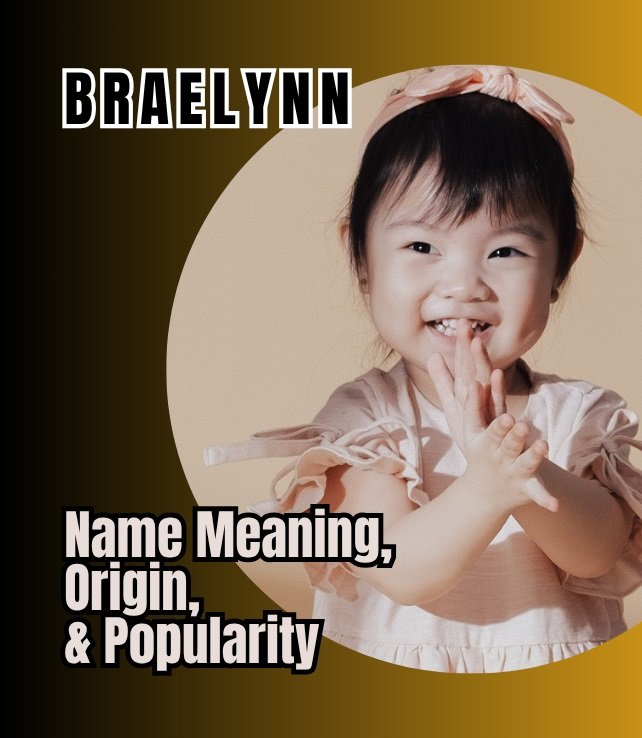 braelynn name meaning