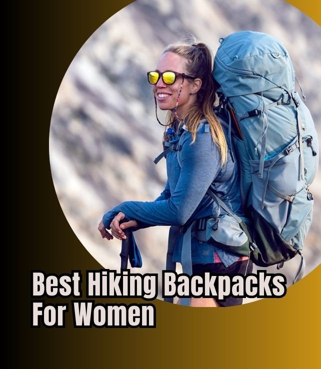best hiking backpacks for women