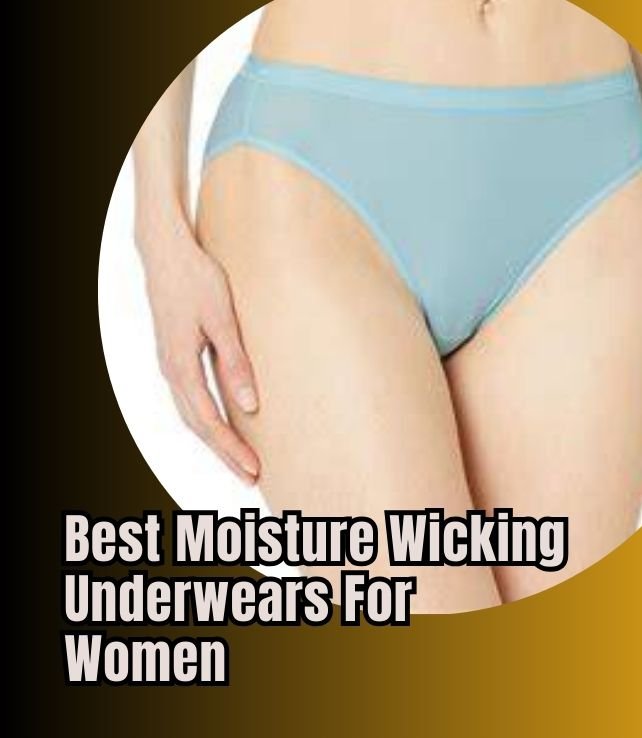 best moisture wicking underwears for women