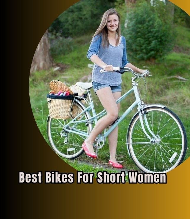 best bikes for short women