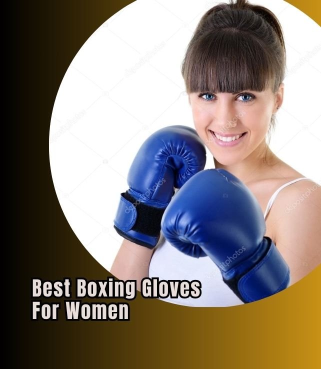 best boxing gloves for women