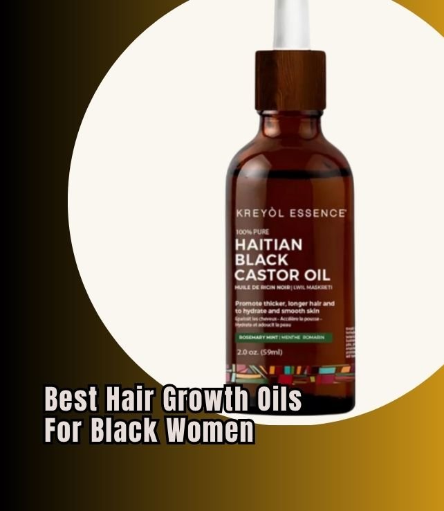 best hair growth oils for black women