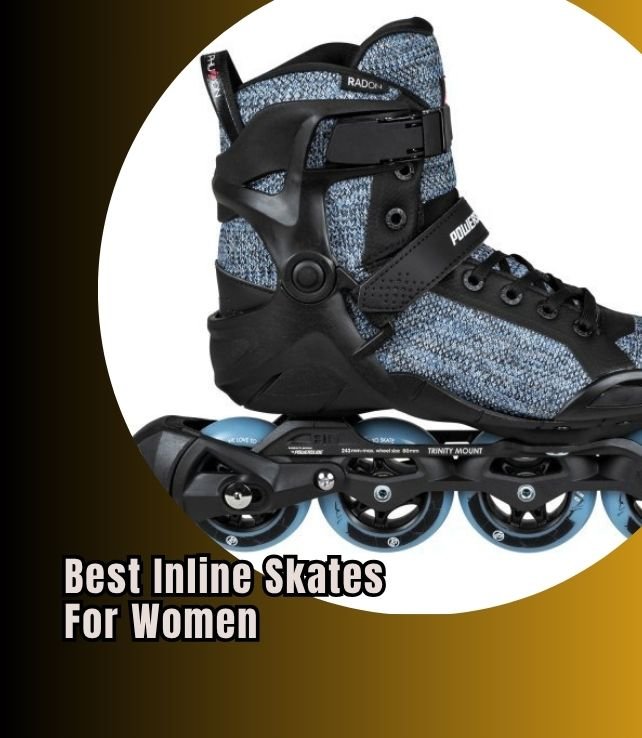 best inline skates for women