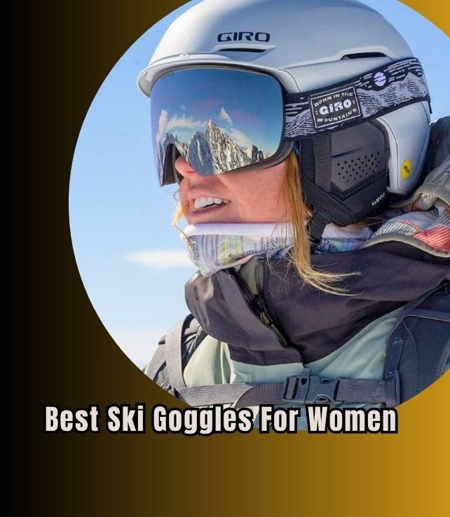 best ski goggles for women