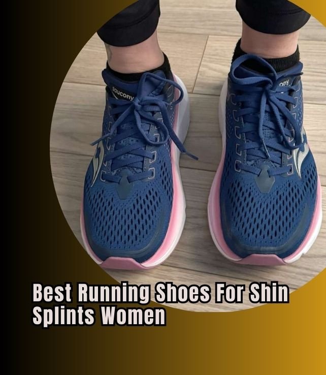 best running shoes for shin splints women