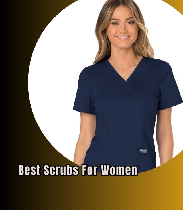 best scrubs for women