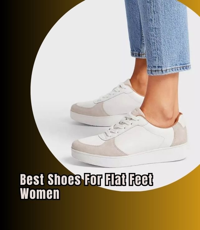 best shoes for flat feet women