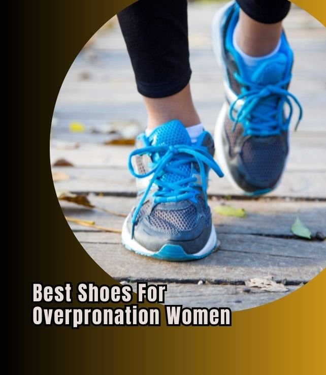 best shoes for overpronation women