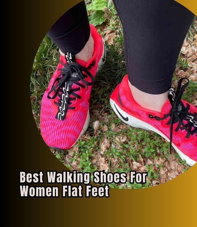 best walking shoes for women flat feet
