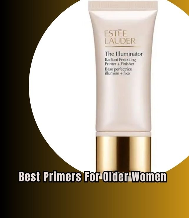 best primers for older women