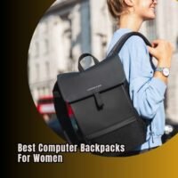 best computer backpacks for women