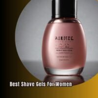 best shave gels for women