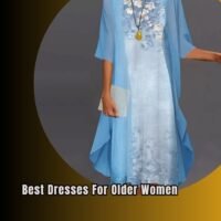 best dresses for older women