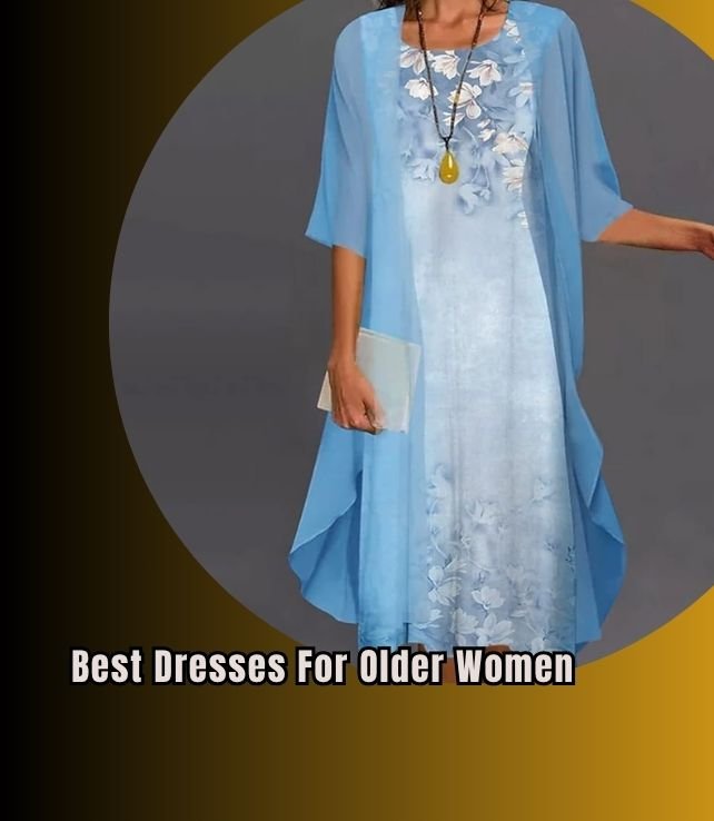 best dresses for older women