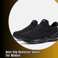 best slip resistant shoes for women