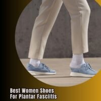 best women shoes for plantar fasciitis