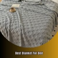 best blanket for bed