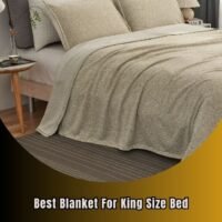 best blanket for king size bed