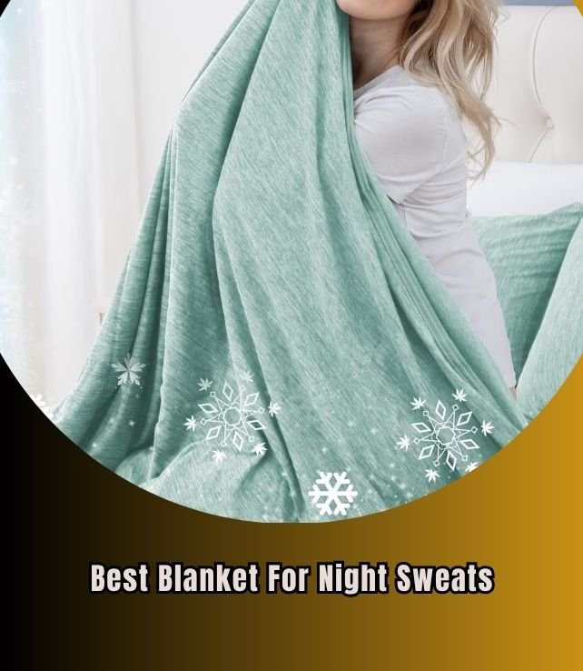 best blanket for night sweats