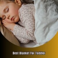 best blanket for toddler